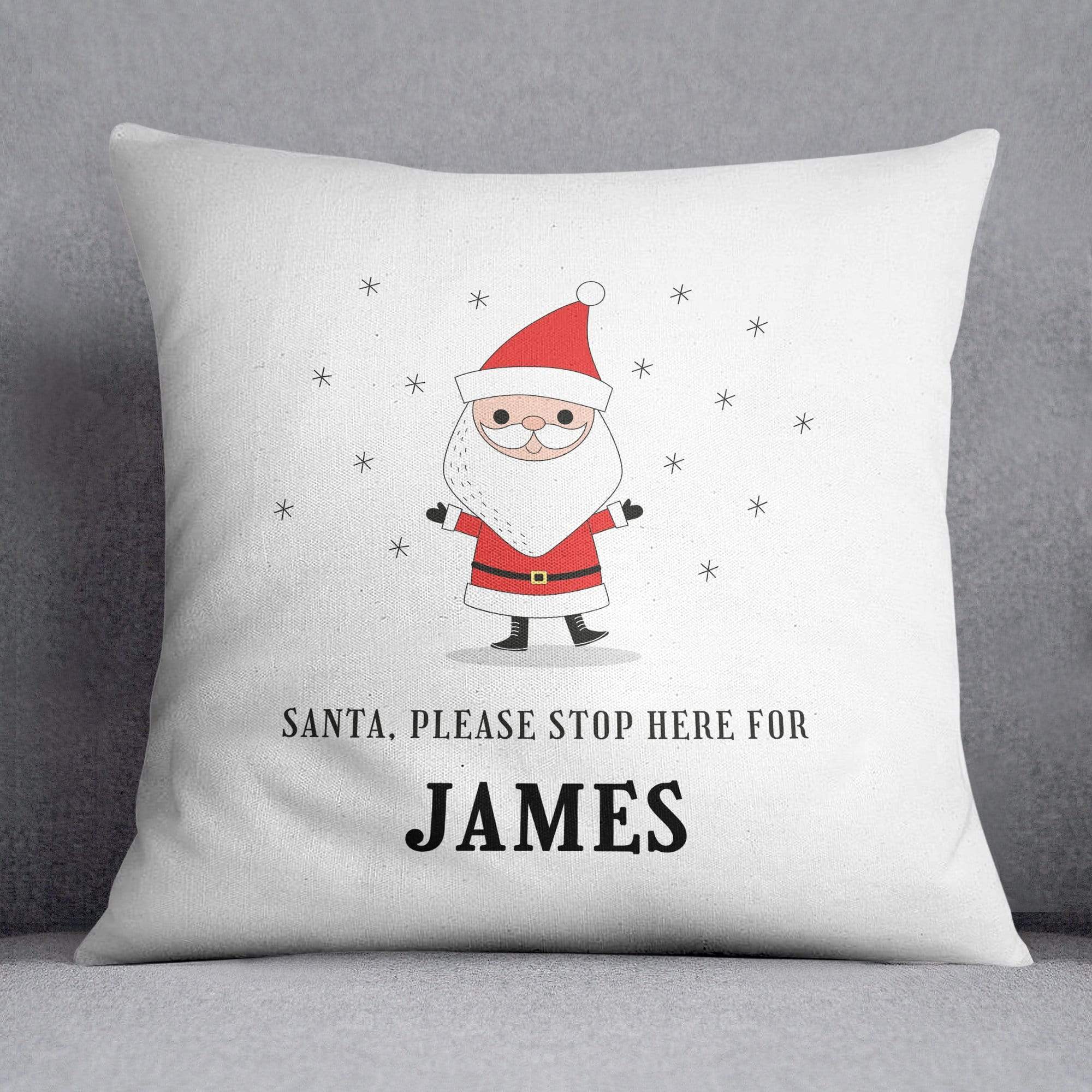Santa Stop Here Personalised Cushion